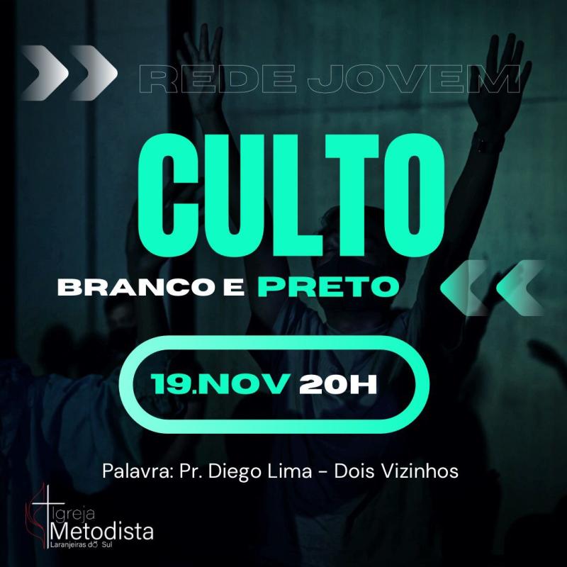 Culto da Rede de Jovens da Igreja Metodista de Laranjeiras do Sul serÃ¡ neste sÃ¡bado (19/11)