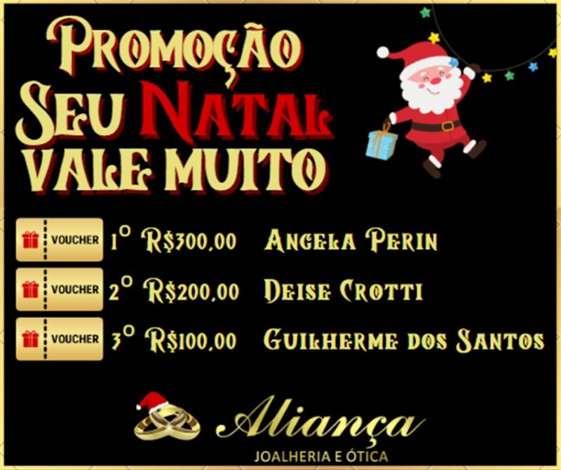 Confira os ganhadores da PromoÃ§Ã£o Seu Natal Vale Muito da AlianÃ§a Joalheria e Ã“tica 