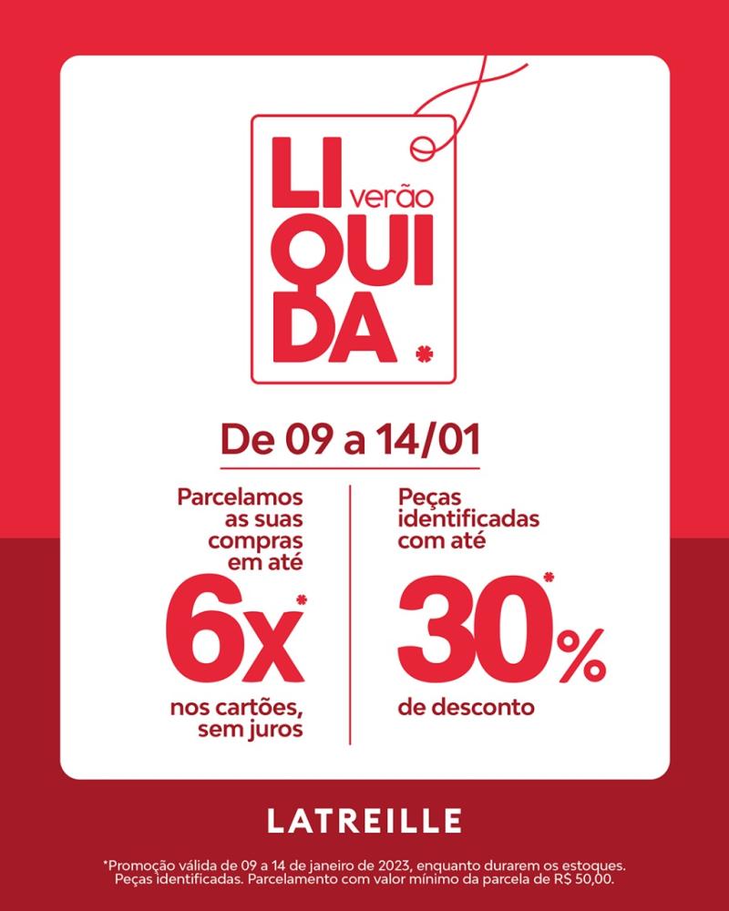 AtÃ© sÃ¡bado (14) tem Liquida VerÃ£o Latreille Laranjeiras do Sul 