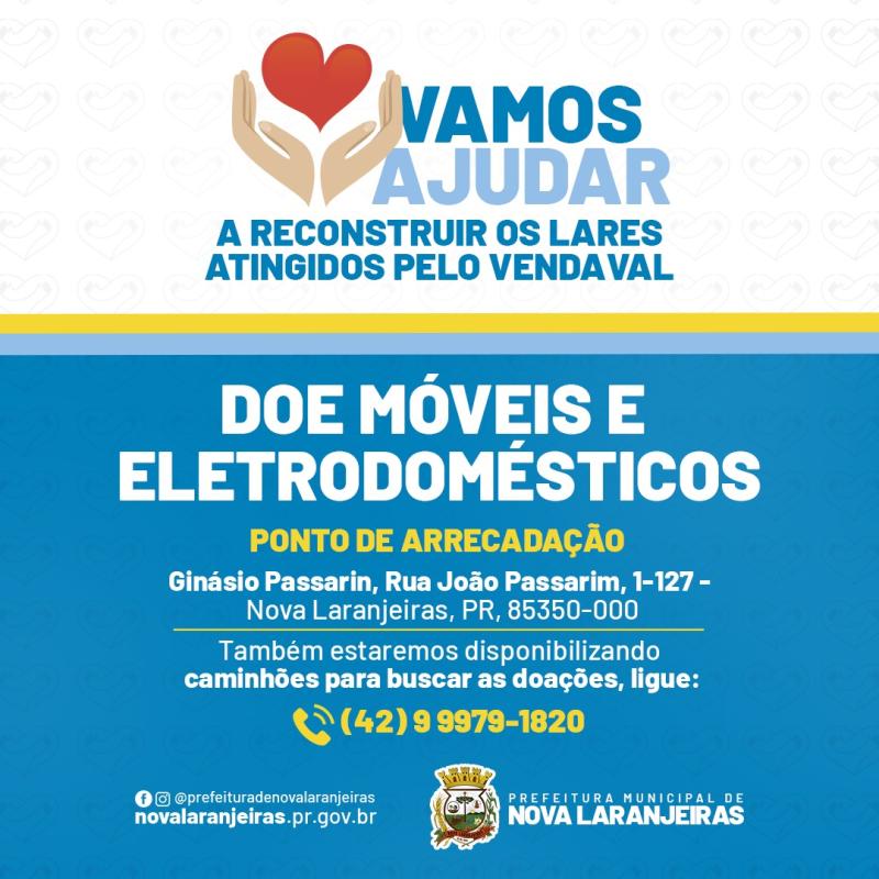 Nova Laranjeiras estÃ¡ realizando campanha de arrecadaÃ§Ã£o de material de construÃ§Ã£o para as vitimas atingidas pelo vendaval