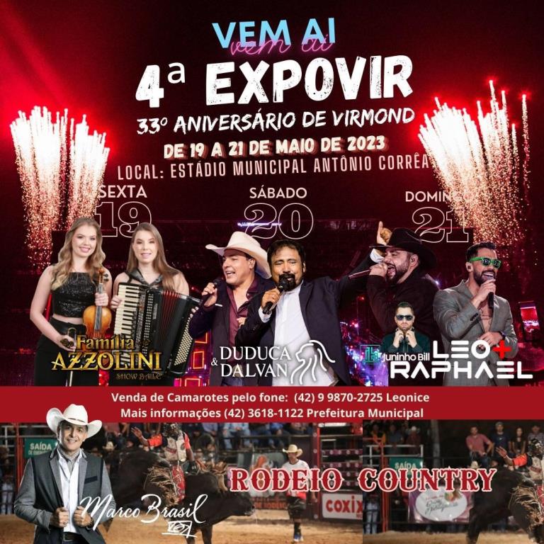 Virmond: AdministraÃ§Ã£o municipal lanÃ§a oficialmente a 4Âª Expovir em comemoraÃ§Ã£o ao 33Âº aniversÃ¡rio do municÃ­pio 