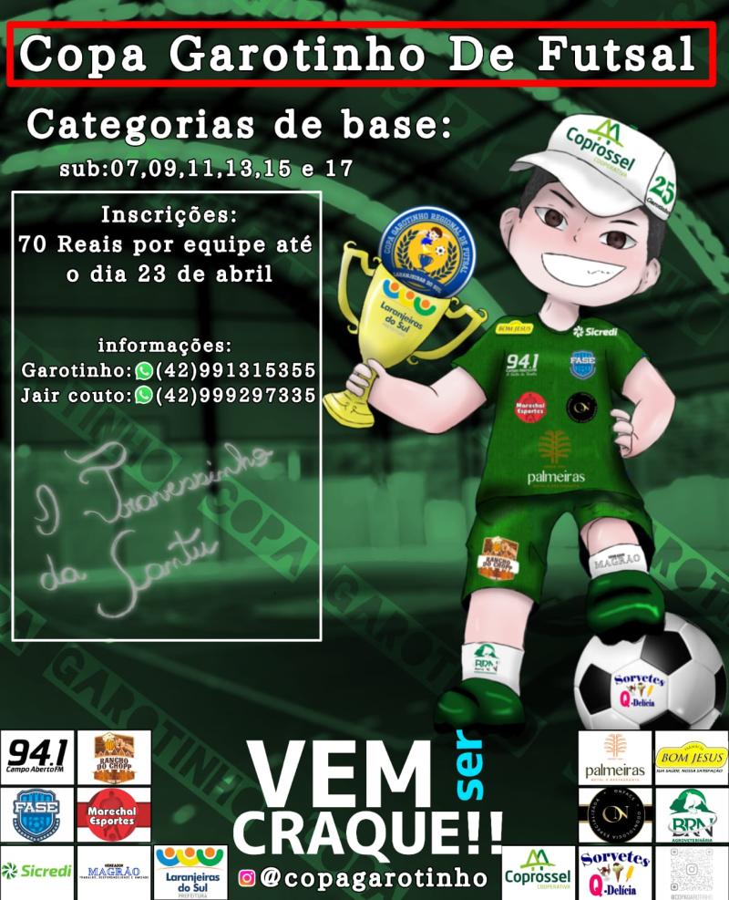 Ãšltimos dias de InscriÃ§Ãµes para a Copa Garotinho de Futsal Categorias de Base