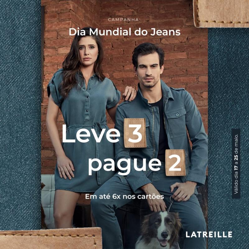PromoÃ§Ã£o Semana do Jeans na Loja Latreille Laranjeiras 