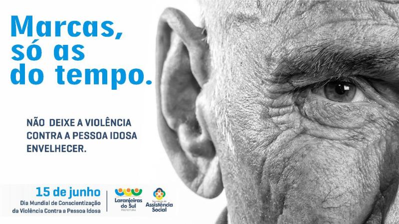  Dia Mundial alerta para a ConscientizaÃ§Ã£o da ViolÃªncia Contra a Pessoa Idosa