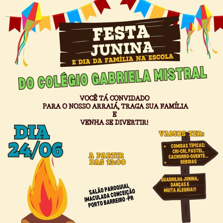 ColÃ©gio Gabriela Mistral de Porto Barreiro promove Festa Junina e Dia da FamÃ­lia na Escola