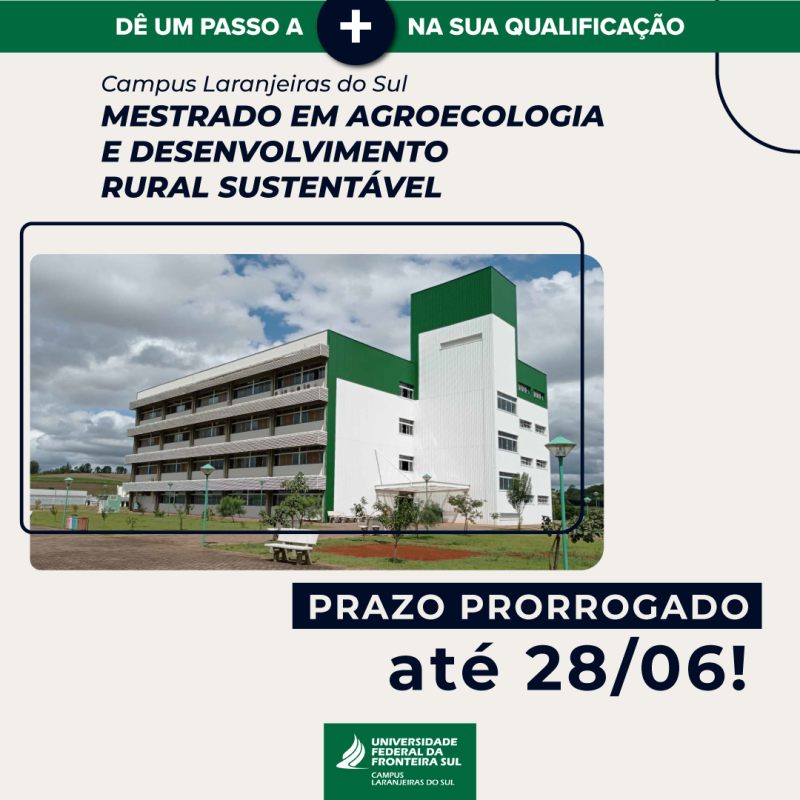 UFFS  - Inscrição no mestrado em Agroecologia e Desenvolvimento Rural Sustentável é prorrogado