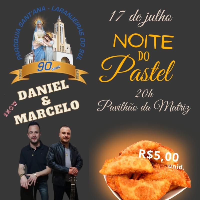 Noite do Pastel abre a programaÃ§Ã£o Cultural da Festa da Padroeira SantÂ´Ana