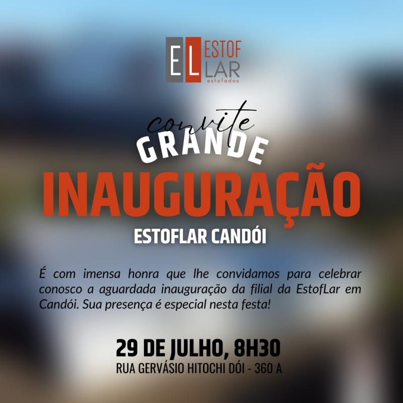 Inaugura neste sÃ¡bado (29) em CandÃ³i a EstofLar 
