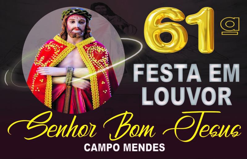 ContribuiÃ§Ã£o Premiada da Festa do Bom Jesus de Campo Mendes vai distribuir mais de 35 mil reais em dinheiro