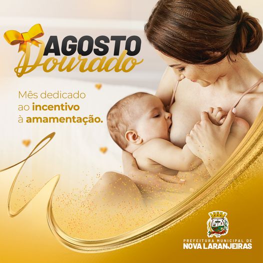 Saúde de Nova Laranjeiras intensifica campanha sobre Amamentação