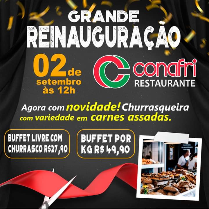 Neste sÃ¡bado (2) tem ReinauguraÃ§Ã£o do Restaurante Conafri