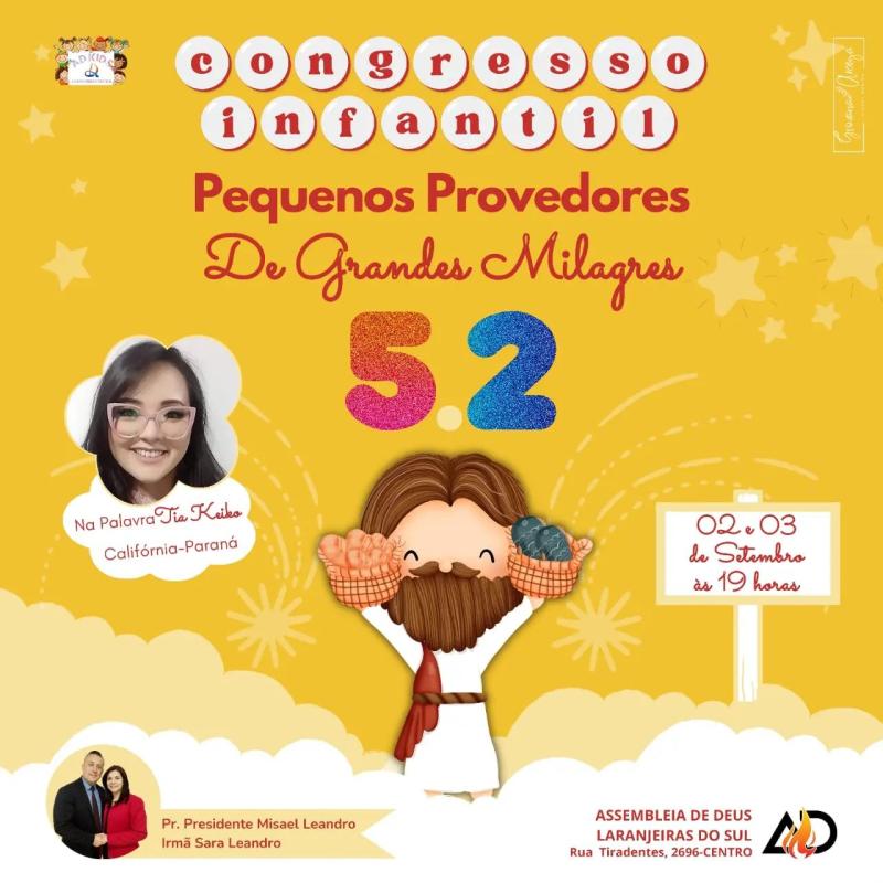 Convite - Igreja AssemblÃ©ia de Deus promove neste final de semana o congresso das crianÃ§as