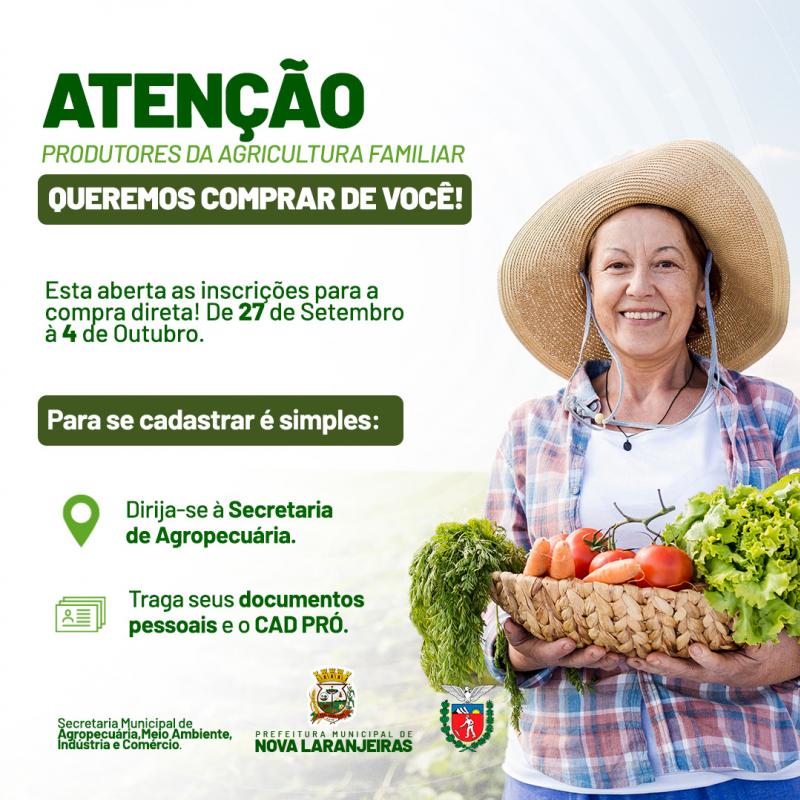 InscriÃ§Ãµes abertas para o programa compra direta em Nova Laranjeiras 