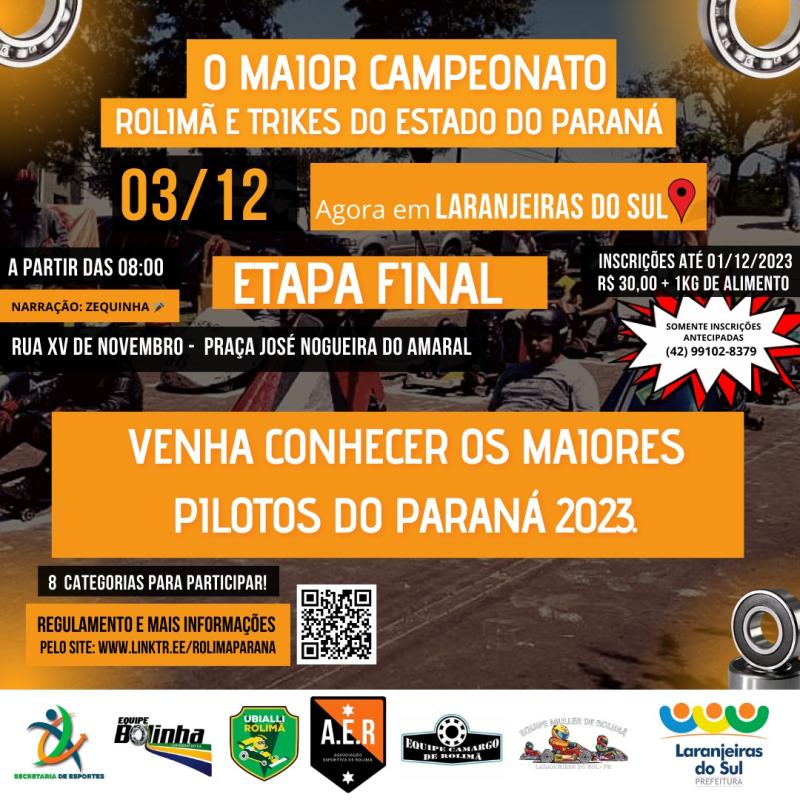Dia 3 de Dezembro tem a Etapa Final do RolimÃ£ e Trikes 2023 em Laranjeiras do Sul