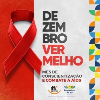LS: Secretaria de SaÃºde promove aÃ§Ãµes alusivas ao Dia Mundial de luta contra a AIDS