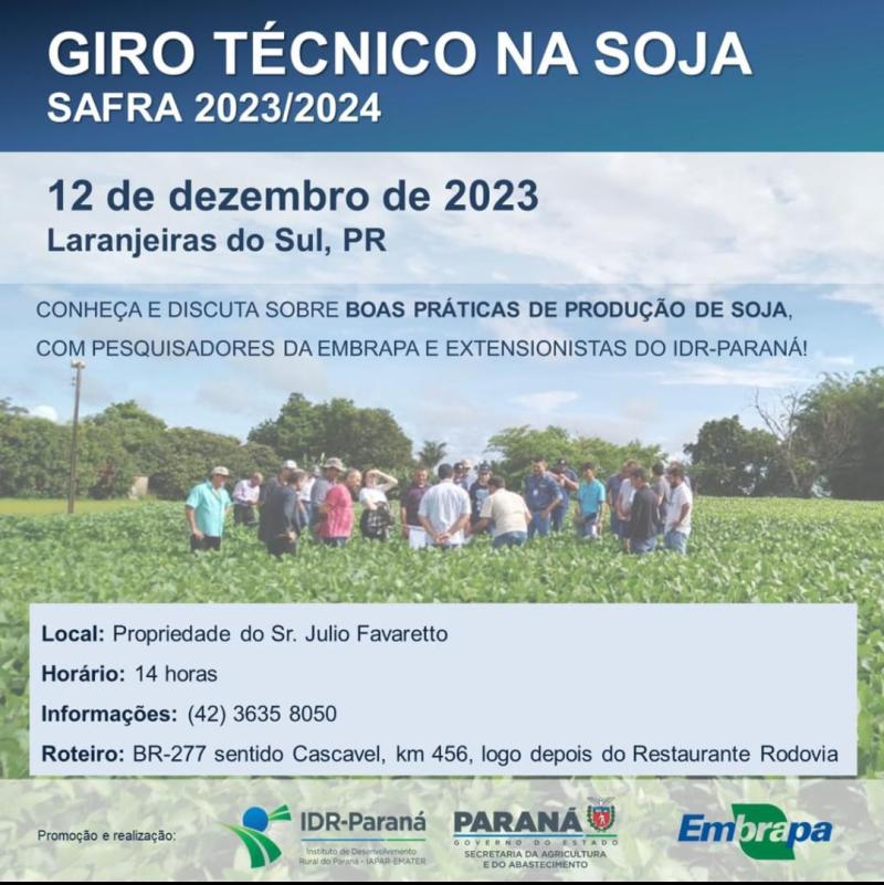 Giro TÃ©cnico da Soja do IDR-PR e a Embrapa ocorre hoje em Laranjeiras do Sul (12/12)