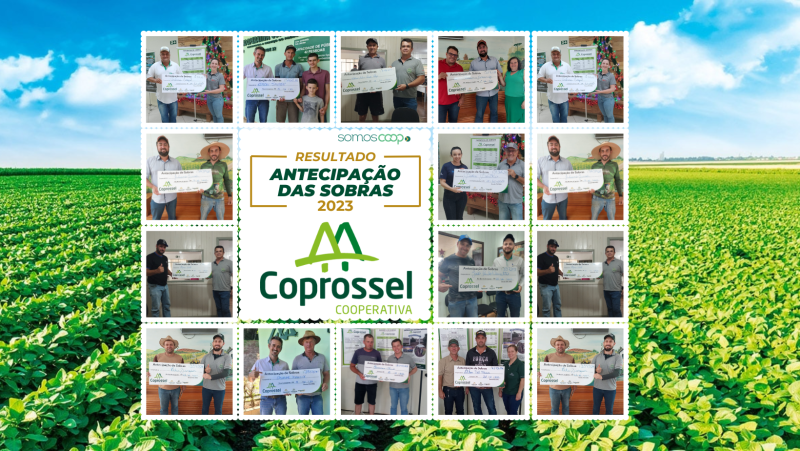 COPROSSEL - AntecipaÃ§Ã£o de parte das sobras de 2023 injeta 10 milhÃµes na economia regional  