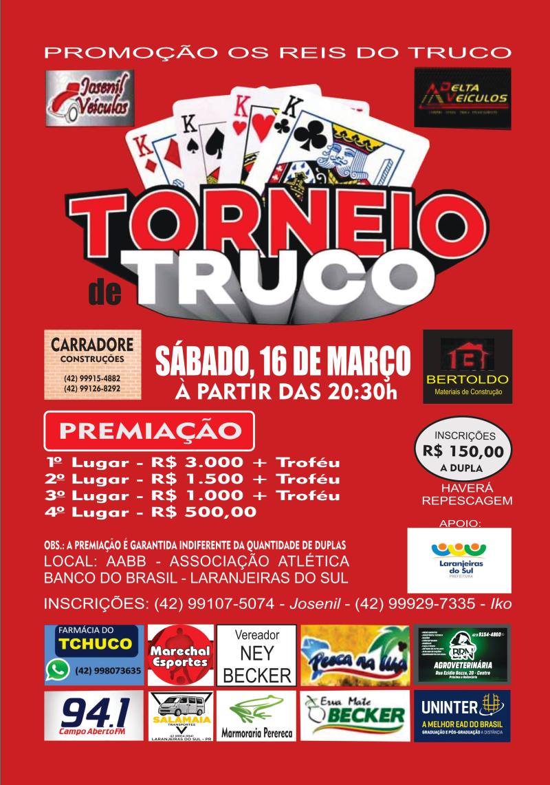 Torneio em Duplas "Os Reis do Truco", 16 de Março na AABB em Laranjeiras do Sul.