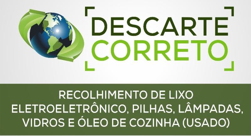 Hoje é dia do "Descarte Correto"