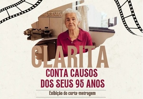 LS: "Resgate Ã  MemÃ³ria: Clarita conta causos de seus 95 anos" 