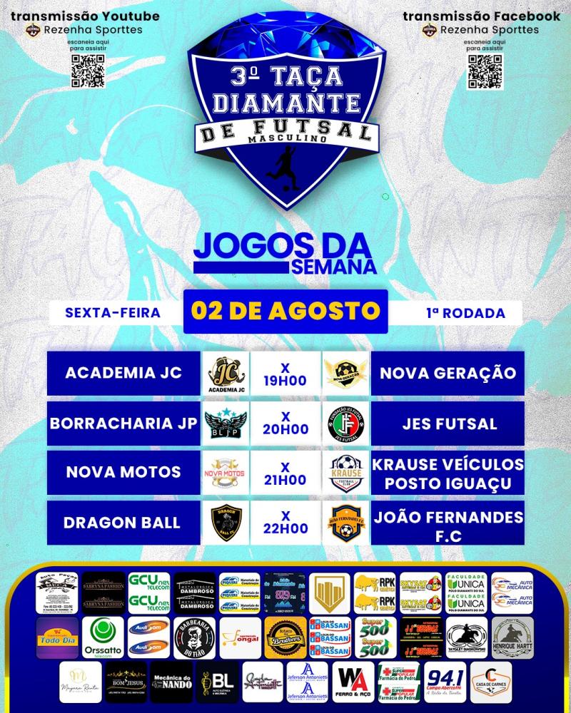 3Âª TaÃ§a Diamante de Futsal comeÃ§a nesta sexta-feira, 2 de Agosto. 