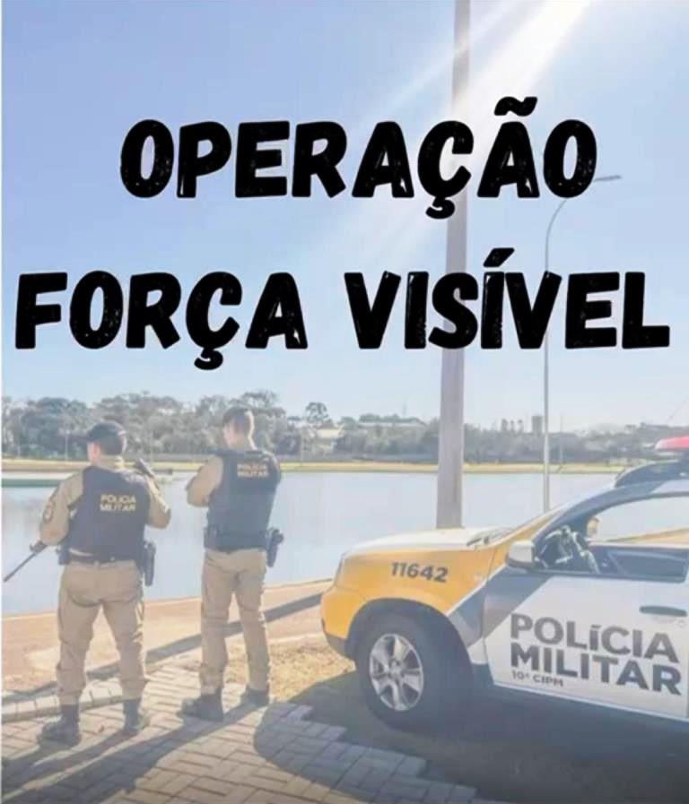 OperaÃ§Ã£o ForÃ§a VisÃ­vel estÃ¡ sendo realizada em toda a Ã¡rea de circunscriÃ§Ã£o da 10Âª CIPM.