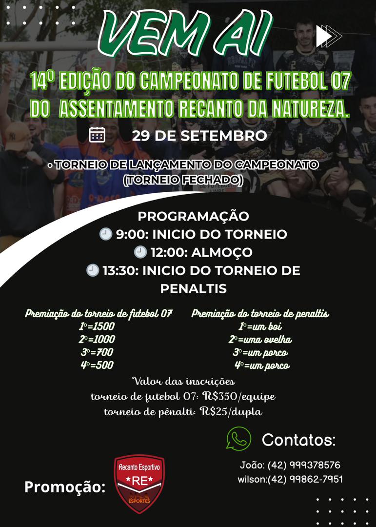 InscriÃ§Ãµes abertas para o 14Âº campeonato de Futebol Sete do Recanto Esportivo 