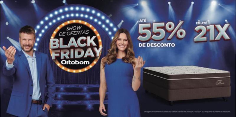 Ortobom  apresenta a maior Black Friday de ColchÃµes do Brasil