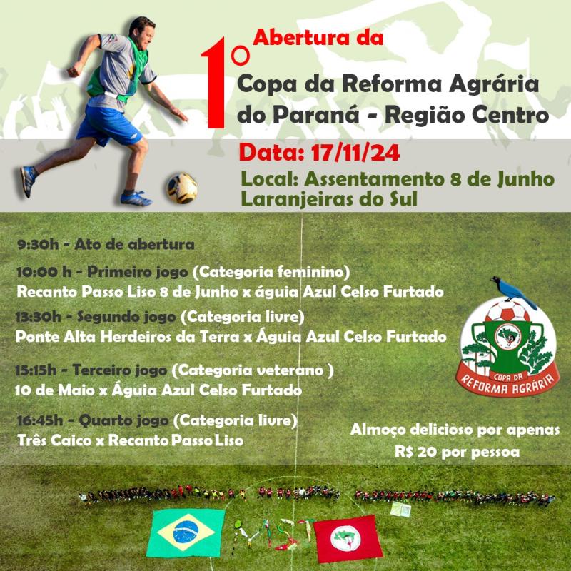 Neste domingo, 17, Laranjeiras do Sul recebe a 1Âª Copa da Reforma AgrÃ¡ria do ParanÃ¡ 