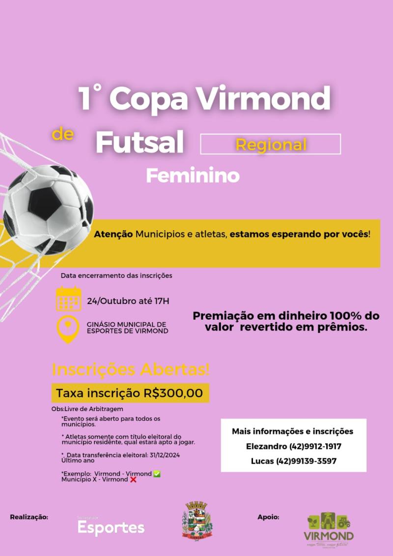 Vem aí a 1ª Copa Virmond de Futsal Regional Feminino