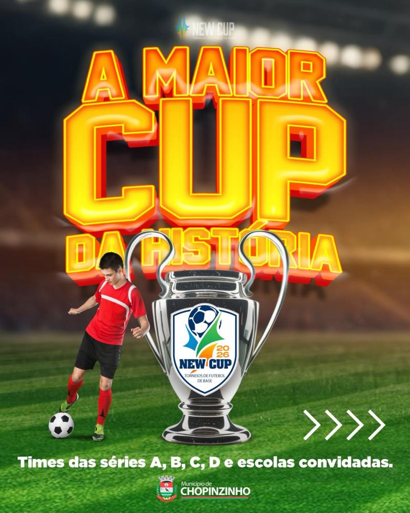 New Cup 2026 em Chopinzinho-PR promete ser a maior da história 