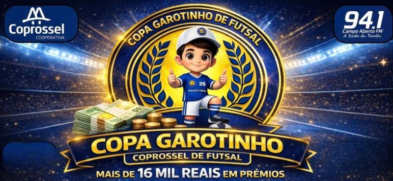Vem aí a 4ª Copa Garotinho Coprossel de Futsal 