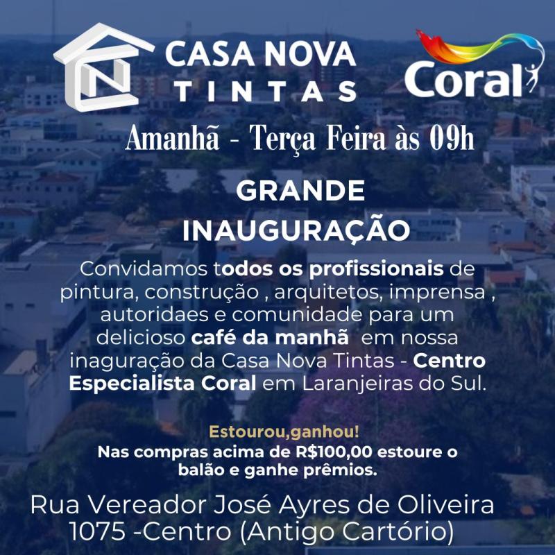 Inaugura nesta terça-feira, 28, a Casa Nova Tintas em Laranjeiras do Sul 
