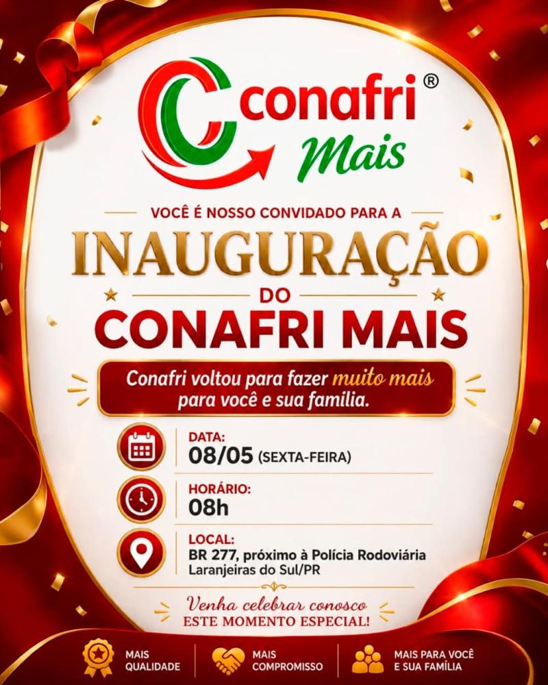 Inaugura nesta sexta-feira, 8 de maio, o Conafri Mais 
