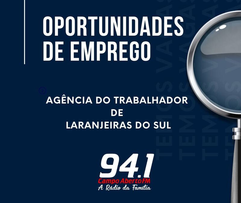 LS: Agência do Trabalhador com dezenas de vagas abertas